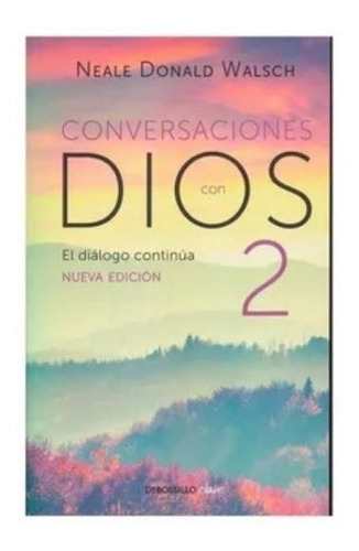 Conversaciones Con Dios Vol 2 