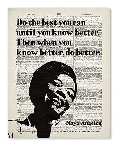 Poster Maya Angelou Cita Arte De Pared - Haz Lo Mejor Que Pu