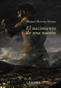 Libro El Nacimiento De Una Nación De Moreno Alonso Manuel Ca