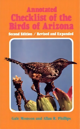 Annotated Checklist Of The Birds Of Arizona, De Gale Monson. Editorial University Arizona Press, Tapa Blanda En Inglés