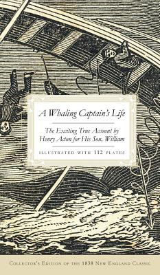 Libro A Whaling Captain's Life: The Exciting True Account...
