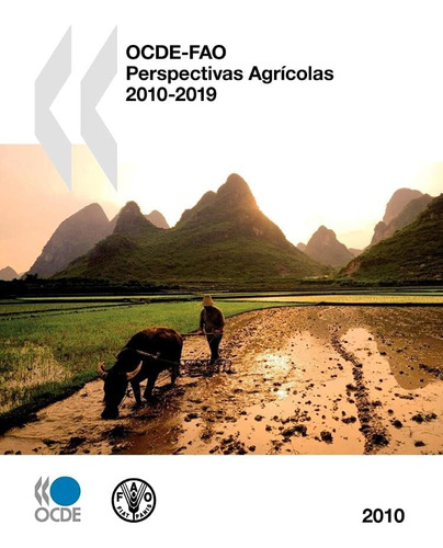 Libro: Ocde-fao Perspectivas Agrícolas 2010: Edition 2010 (s