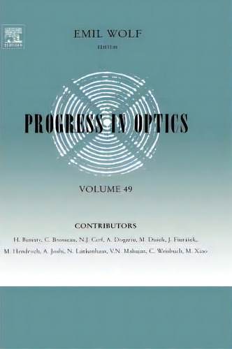 Progress In Optics: Volume 46, De Emil Wolf. Editorial Elsevier Science Technology, Tapa Dura En Inglés