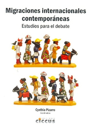 Libro Migraciones Internacionales Contemporaneas De Cynthia 