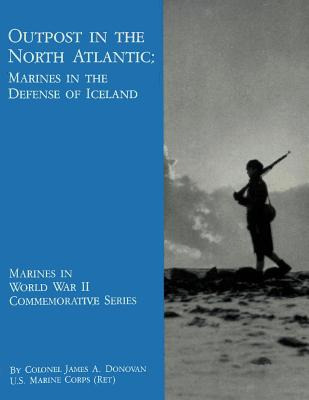 Libro Outpost In The North Atlantic: Marines In The Defen...