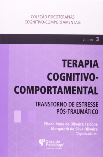 Terapia Cognitivo-comportamental: Transtorno De Estresse ...