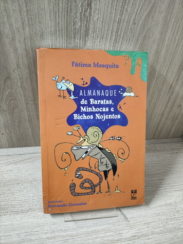 Almanaque De Baratas, Minhocas E Bichos Nojentos