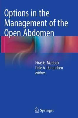 Libro Options In The Management Of The Open Abdomen - Fir...