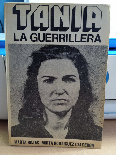 Tania La Guerrillera (Usado)