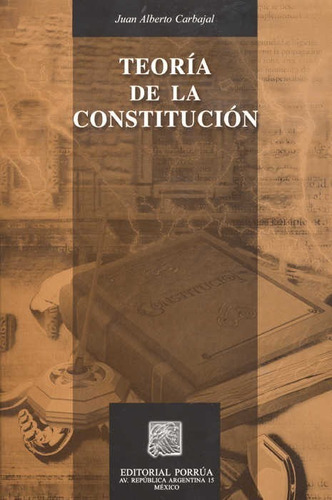 Teoría De La Constitución Derecho Constitucional Porrúa