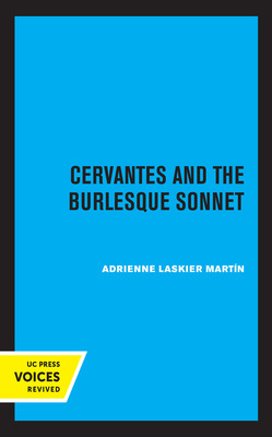 Libro Cervantes And The Burlesque Sonnet - Martin, Adrien...