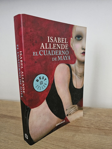  El Cuaderno De Maya - Isabel Allende. Tapa Blanda. 