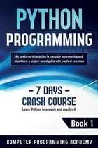 Comprar Libro Python Programming : Learn Python In A Week And Mas...