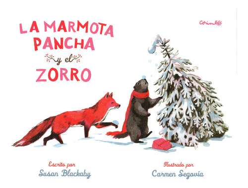 Marmota Pancha Y El Zorro, La, De Blackaby, Susan. Editorial Corimbo, Tapa Blanda En Español