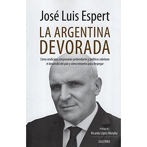 Libro Argentina Devorada - Espert Jose Luis (papel)