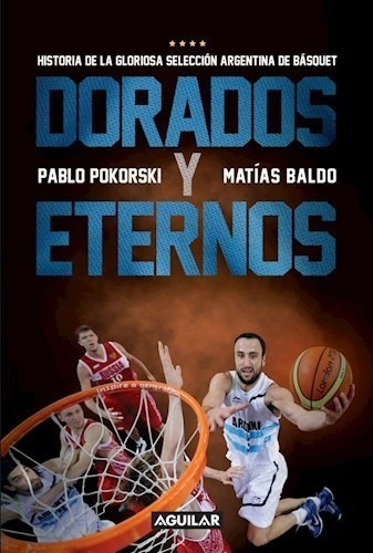 Libro Dorados Y Eternos De Matias Baldo