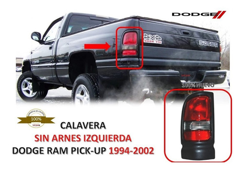 Calavera Izquierda Dodge Ram Pick-up 1994-2002  Sin Arnes
