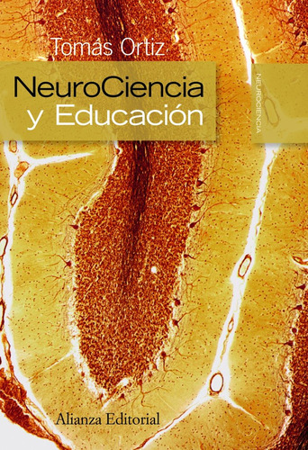 Neurociencia Y Educacion - Ortiz Alonso, Tomás