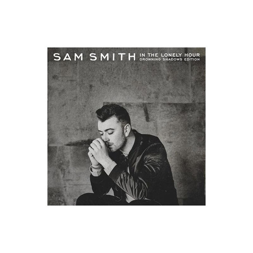 Smith Sam In The Lonely Hour Drowning Shadows Cd X 2 Nuevo