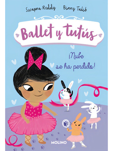 Nube Se Ha Perdido Ballet Y Tutus 6, De Reddy, Swapna. Edito