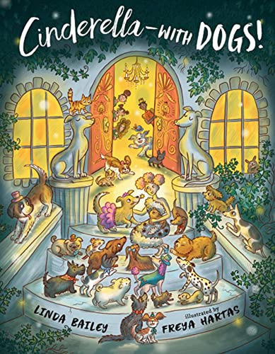 Cinderella--with Dogs! (libro En Inglés)