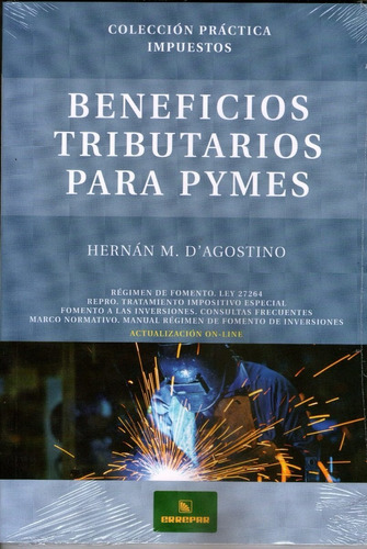 Libro Beneficios Tributarios Para Pymes  D´ Agostino Hernan