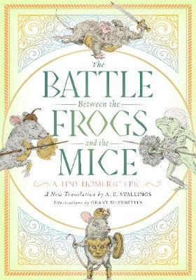 Libro The Battle Between The Frogs And The Mice : A Tiny ...