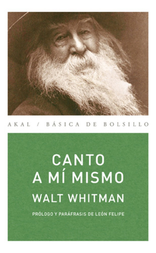 Canto A Mí Mismo (nuevo) - Walt Whitman