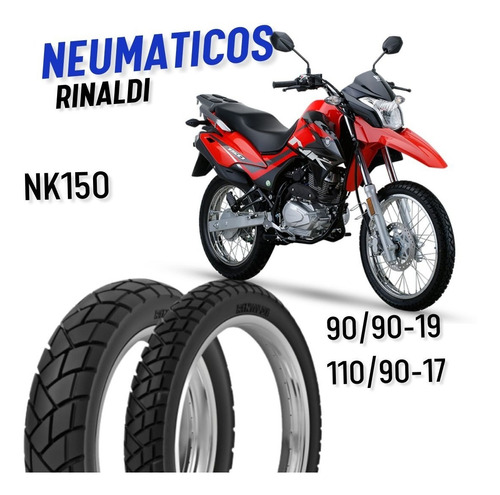 Neumáticos Rinaldi 90/90-19 + 110//90-17 Moto Haojue Nk 150 