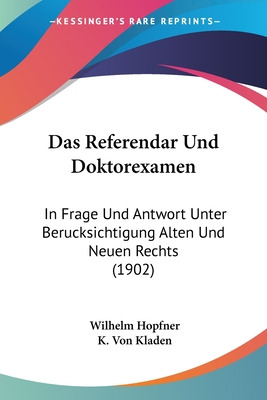Libro Das Referendar Und Doktorexamen: In Frage Und Antwo...