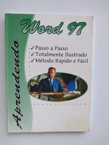 Livro - Aprendendo Word 97 - Wagner Cantalice Soares (Usado)