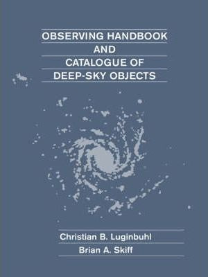 Observing Handbook And Catalogue Of Deep-sky Objects - Ch...