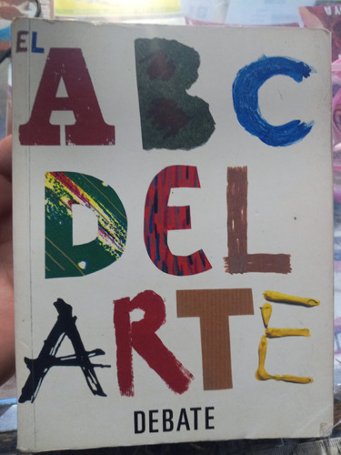 El Abc Del Arte Ed. Debate