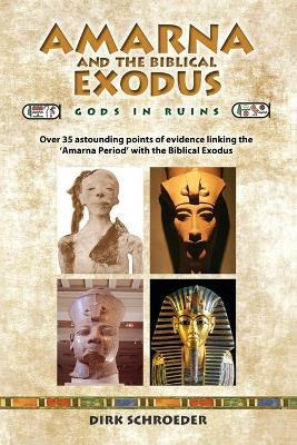 Libro Amarna And The Biblical Exodus : Gods In Ruins - Di...