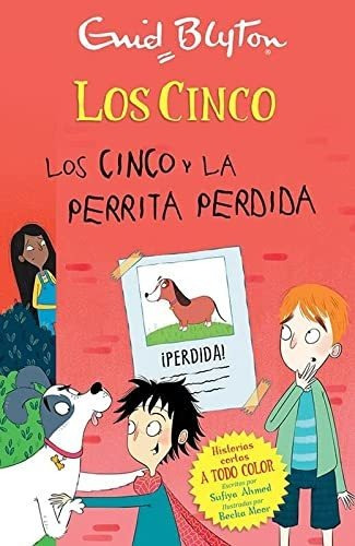 Los Cinco Y La Perrita Perdida - Blyton Enid