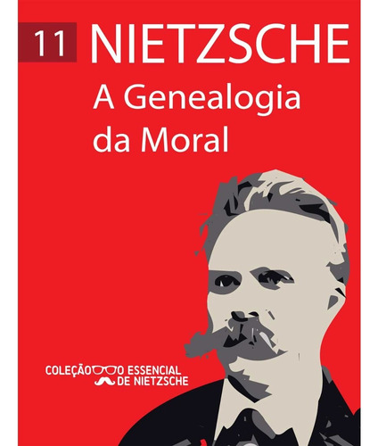 A Genealogia Da Moral - Col. O Essencial De Nietzsche Pocket