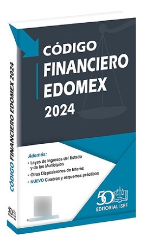 Código Financiero Del Estado De México 2024 Isef