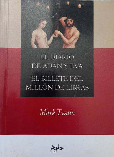 El Diario De Adán Y Eva /el Billete Mark Twain