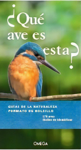 Ãâ¿que Ave Es Esta?, De Dierschke, Volker. Editorial Ediciones Omega, S.a., Tapa Blanda En Español