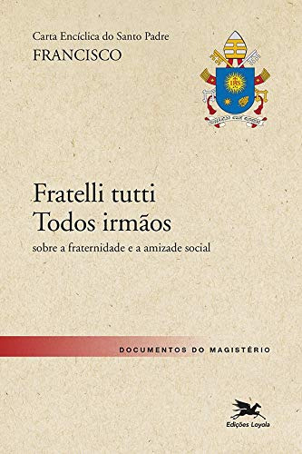 Libro Carta Encíclica Do Santo Padre Francisco  Fratelli Tut