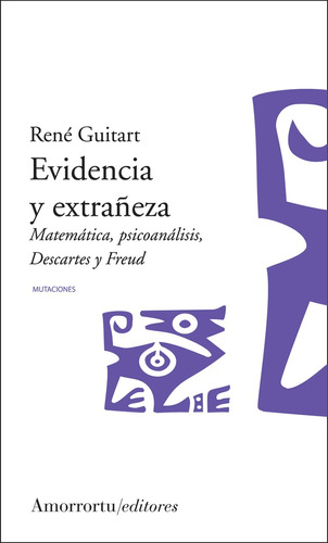 Evidencia Y Extrañeza - Rene Guitart