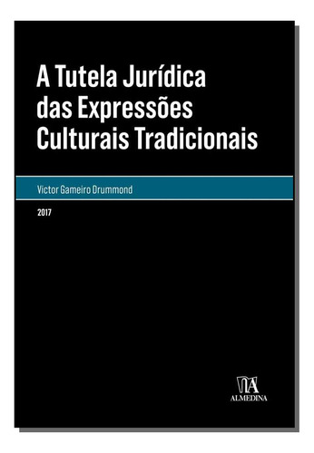 Libro Tutela Juridica Das Ex Cul Tradicionais A 01ed 17 De D