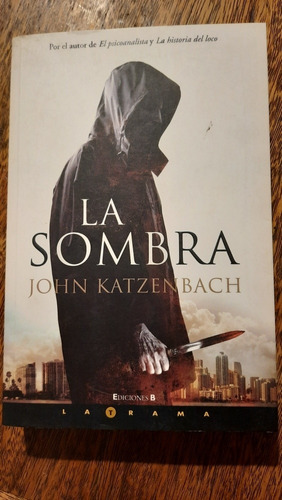 La Sombra John Katzenbach Asesino Judíos Holocausto Novela