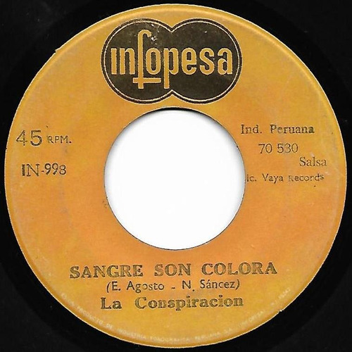 Single 45 La Conspiración - Sangre Son Colora + Sera 1972