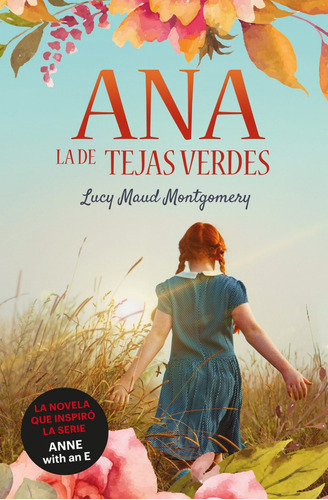 Libro Ana, La De Tejas Verdes - Montgomery, Lucy Maud