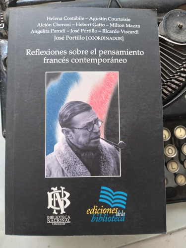 Reflexiones Sobre El Pensamiento Francés Contemporáneo 