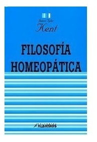 Filosofía Homeopática - James Tyler Kent