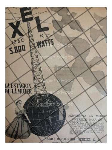 Publicidad Retro Radio Difusora Xel 1952 Sus Inicios