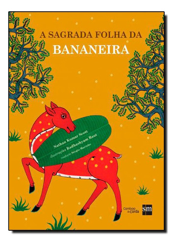 Sagrada Folha Da Bananeira, A, De Nathan  Kumar Scott. Editora Sm Em Português