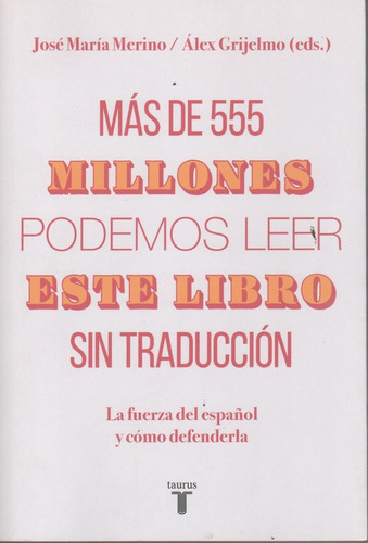 Mas De 555 Millones Podemos Leer Este Libro Sin Traduccion